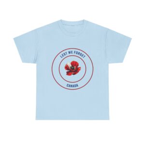 Lest We Forget Canada Unisex Heavy Cotton T-Shirt - Image 13