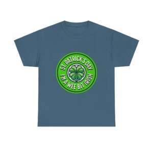 Wee Bit Irish Unisex Heavy Cotton T-Shirt - Image 41