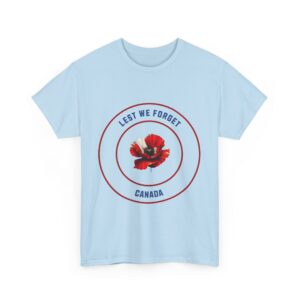 Lest We Forget Canada Unisex Heavy Cotton T-Shirt - Image 15