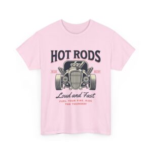 Hot Rod Loud and Fast Unisex Heavy Cotton T-Shirt - Image 23